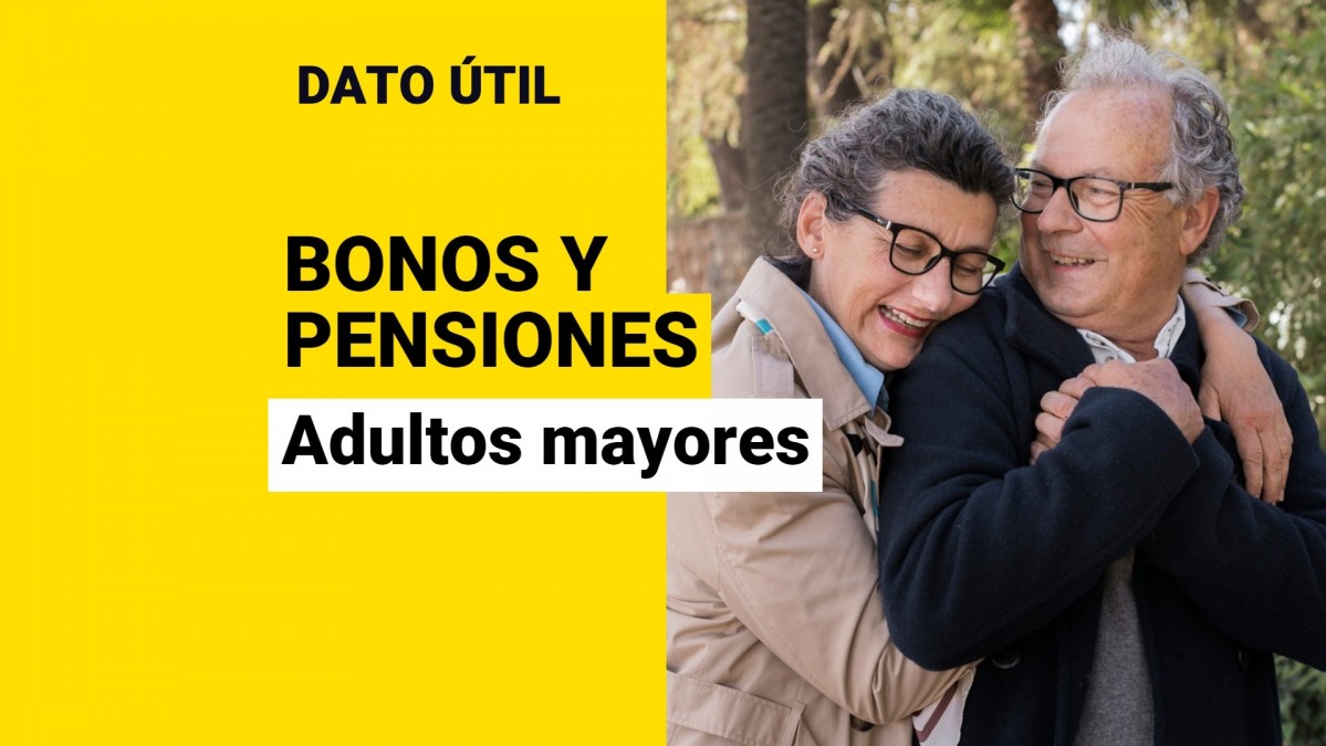 ¿qué Bonos Y Pensiones Pueden Recibir Los Adultos Mayores Meganoticiasemk 3354